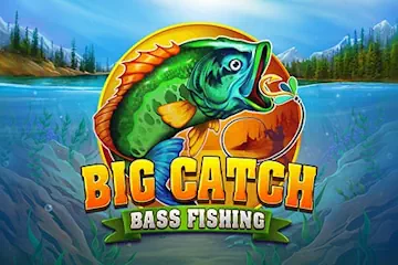 Big Catch Bass Fishing slot free play demo