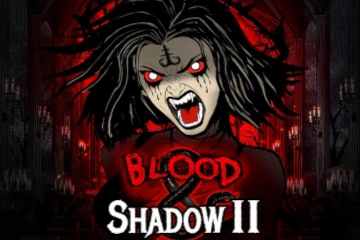 Blood and Shadow 2 slot free play demo