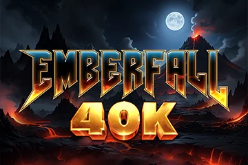 Emberfall 40K slot free play demo
