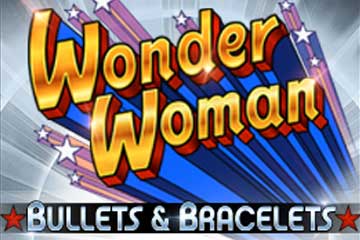 Wonder Woman Bullets and Bracelets slot free play demo